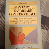 Non farmi camminare con i tacchi alti
