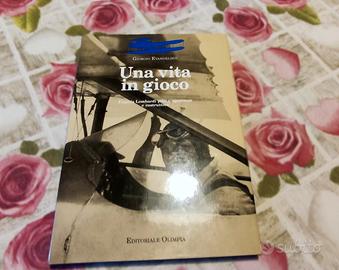 Una Vita in Gioco F. Lombardi Evangelisti 1993