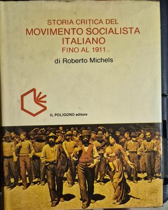 Storia critica del movimento socialista Italiano
