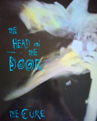 The Cure - Head on the door