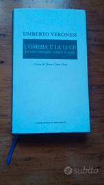 Umberto veronesi l'ombra e la luce