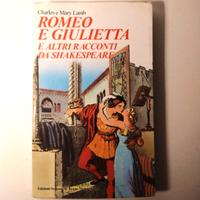 Romeo e Giulietta e altri racconti