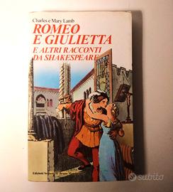 Romeo e Giulietta e altri racconti