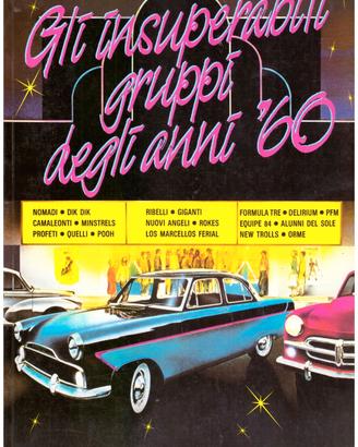 Gli insuperabili gruppi degli anni '60