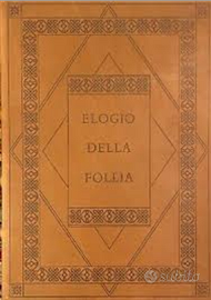 Elogio della follia Erasmo da Rotterdam ed. Eldec