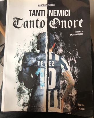 Libro Tanti nemici, tanto onore