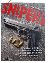 Libro "Snipers" Roberto Ferraresi