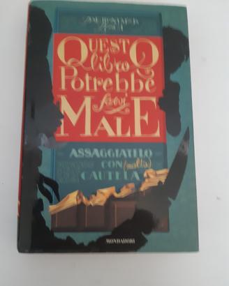 Libro questo libro potrebbe farvi male 