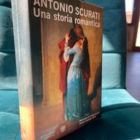 Antonio Scurati -  Una Storia Romantica