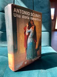 Antonio Scurati -  Una Storia Romantica