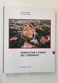 PARROCCHIE E CHIESE NEL CORIANESE - M. Casadei