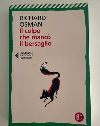 Il colpo che mancó il bersaglio - Richard Osman