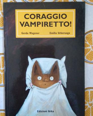 Coraggio vampiretto