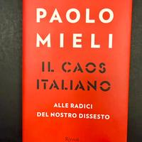 Libro Il Caos Italiano di Paolo Mieli