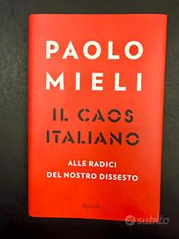 Libro Il Caos Italiano di Paolo Mieli