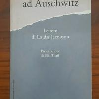 Dal liceo a Auschwitz Lettere di Louise Jacobson