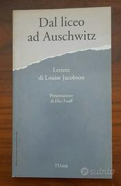 Dal liceo a Auschwitz Lettere di Louise Jacobson