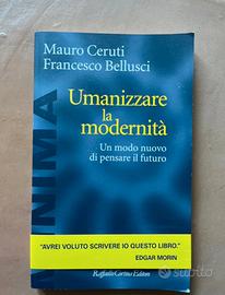 Umanizzare la modernità Libro