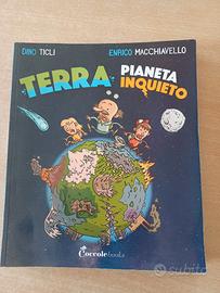 Terra pianeta inquieto