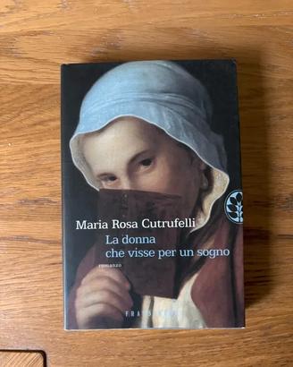 La donna che visse x un sogno di M. R. Cutrufelli