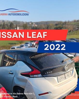 Nissan leaf 2022 ricambi usati vettura rottamata