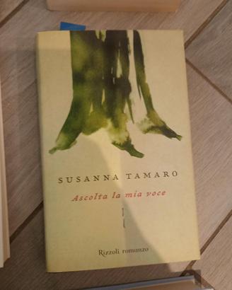 ASCOLTA LA MIA VOCE. di SUSANNA TAMARO