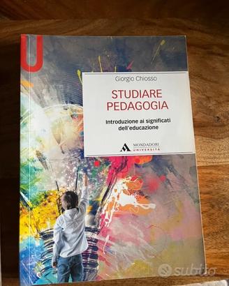 Libro Studiare Pedagogia Giorgio Chiosso