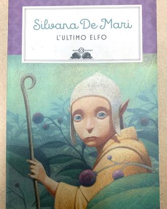 Libro L’ultimo Elfo di Silvana de Mari