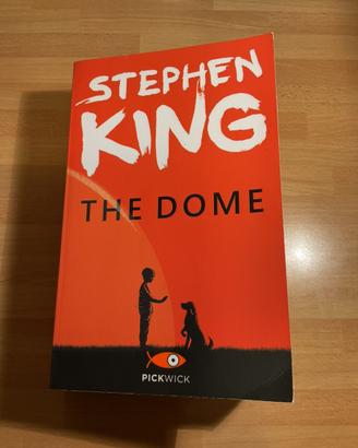 The Dome - Stephen King. Ed.2020 Pickwick.