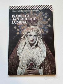 Luminal di Isabella Santacroce