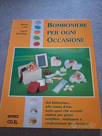 Manuale fai da te Bomboniere