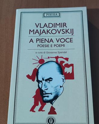 A piena voce - poemi e poesie - Majakovskij 