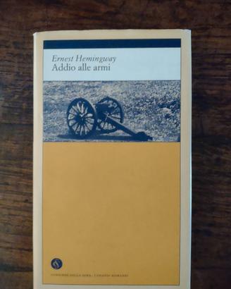 Addio alle armi - Ernest Hemingway