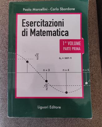 Esercitazioni di Matematica 1° volume parte prima