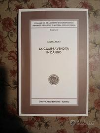 Libro La compravendita in danno di Andrea Mora 