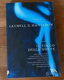 IL tocco della notte Laurell K.Hamilton