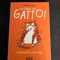 Libro per ragazzi dal titolo:"ricordati del gatto"
