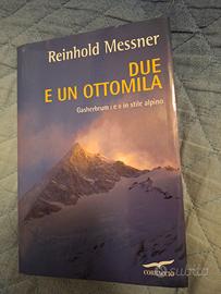 Due e un Ottomila di Reinhold Messner 