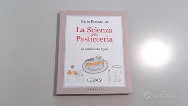 Dario Bressanini: La Scienza della Pasticceria