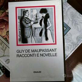 Guy De Maupassant  - Racconti e Novelle _ EINAUDI