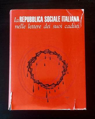 Libro La Repubblica Sociale Italiana nelle lettere