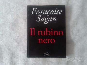 LIBRO IL TUBINO NERO di Francoise Sagan.