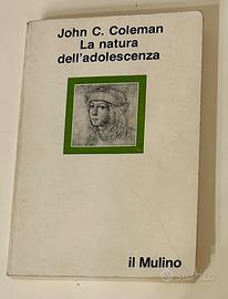 La natura dell'adolescenza - John C. Coleman