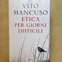 Etica per giorni difficili.