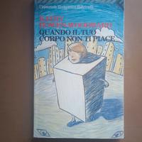 Quando il tuo corpo non ti piace - Kathy Bowen-Woo