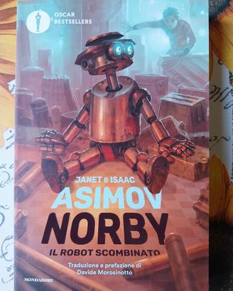 Norby, il robot scombinato. Di J. e I. Asimov
