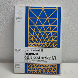 Esercitazioni di scienza delle costruzioni / 1