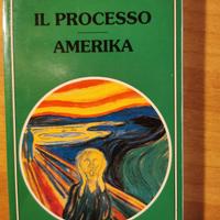 Il Processo/America - Franz Kafka