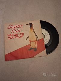 45 giri Status Quo - whatever you want .