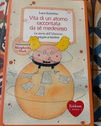 Vita di un atomo raccontata da se’ medesimo